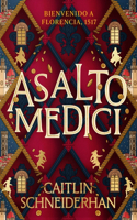 Asalto Medici