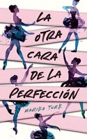 Otra Cara de la Perfección, La