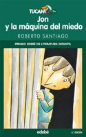 JON Y LA MAQUINA DEL MIEDO
