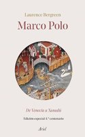 Marco Polo: De Venecia a Xanadu