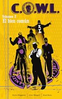 C.O.W.L. 02. EL BIEN COMUN