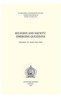 Religion and Society: Emerging Questions