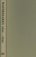 Watermarks (1600-1650) Found in the Zeeland Archives