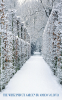 The Wirtz Private Garden: Photographs by Marco Valdivia