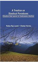 A Treatise on Statistical Paradoxes