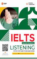 GKP IELTS 2025 Academic + General Test: Listening Book by Career Launcher