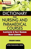 Dictionary for Nursing and Paramedical Courses