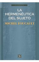 La Hermeneutica del Sujeto