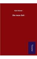 Die neue Zeit
