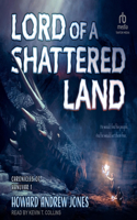 Lord of a Shattered Land