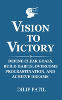 Vision to Victory