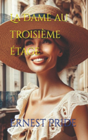 Dame au troisième étage