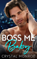 Boss Me Baby