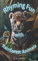 Rhyming Fun with Rainforest Animals