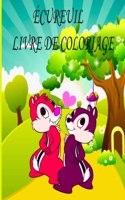 Écureuil Livre de Coloriage