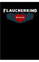 Flaucher Kind Notizbuch, Reise Tagebuch