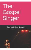 The Gospel Singer