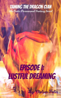 Lustful Dreaming