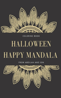 Halloween Happy Mandala Coloring Book: Relax, and Refresh Yourself (Design Originals) 80 Pages of Beautiful