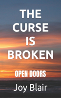 The Curse Is Broken