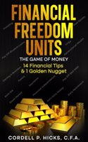 Financial Freedom Units