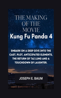 The Making Of The Movie Kung Fu Panda 4