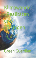 Klimawandel - Realitäten und Lösungen