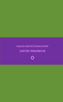 B'ajlom ii Nkotz'i'j Publications' Zapotec Phrasebook