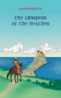 Whispers Of The Heather