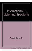 Interactions 2 Listening/Speaking