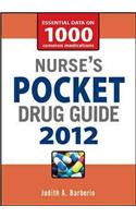 Nurse's Pocket Drug Guide 2012