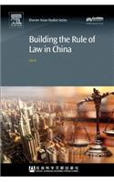 Building the Rule of Law in China