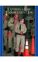 Landing a Law Enforcement Job