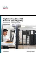 Implementing Cisco IOS Network Security (IINS 640-554) Foundation Learning Guide