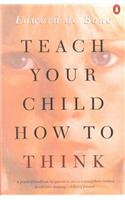 Teach Your Child How to Think