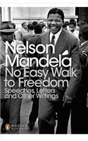 No Easy Walk to Freedom