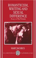 Romanticism, Writing, and Sexual Difference