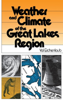 Weather and Climate of the Great Lakes Region