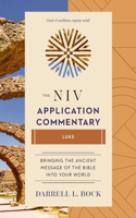 Luke: The Niv Application Commentary