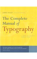 Complete Manual of Typography: A Guide to Setting Perfect Type