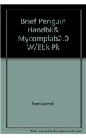 Brief Penguin Handbk& Mycomplab2.0 W/Ebk Pk