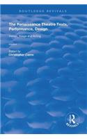 The Renaissance Theatre: Texts, Performance, Design
