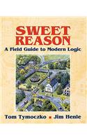 Sweet Reason: A Field Guide to Modern Logic