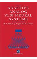 Adaptive Analog VLSI Neural Systems