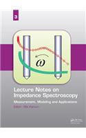 Lecture Notes on Impedance Spectroscopy