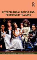Intercultural Acting and Performer Training