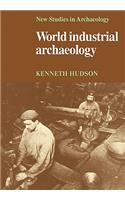 World Industrial Archaeology