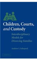 Children, Courts, and Custody