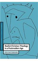 Realist Christian Theology in a Postmodern World