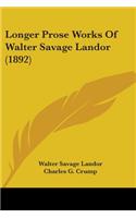 Longer Prose Works Of Walter Savage Landor (1892)